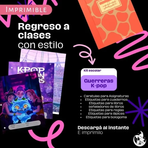 kit escolar impimible guerreras kpop
